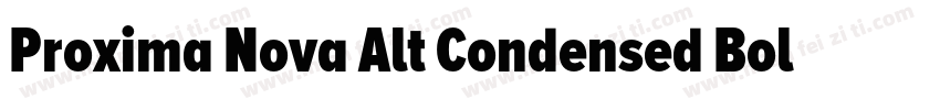 Proxima Nova Alt Condensed Bold字体转换